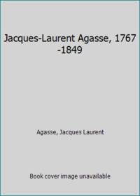 Jacques-Laurent Agasse, 1767-1849 by Agasse, Jacques Laurent - 1988