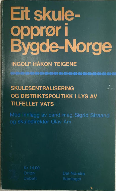 Eit skuleopprør i Bygde-Norge (photo 1)