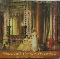image of Nineteenth-Century Decoration: The Art of the Interior
