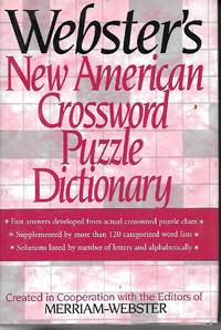 Webster&#039;s New American Crossword Puzzle Dictionary by Merriam-Webster (editor) - 1995