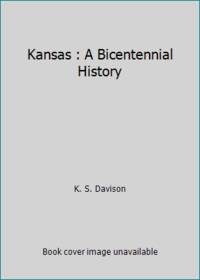Kansas : A Bicentennial History