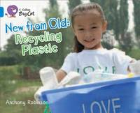 Recycling Plastic: Band 04/Blue (Collins Big Cat)