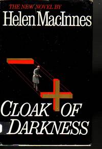 Cloak Of Darkness by Helen MacInnes - First Edtion - 1982 - from Ye Old Bookworm (SKU: 2551)