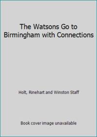 The Watsons Go to Birmingham with Connections