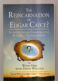 cover of THE REINCARNATION OF EDGAR CAYCE? INTERDIMENSIONAL COMMUNICATION AND GLOBAL TRANSFORMATION