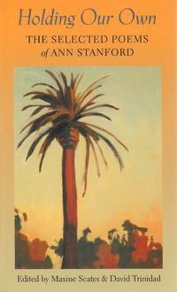 Holding Our Own: The Selected Poems of Ann Stanford