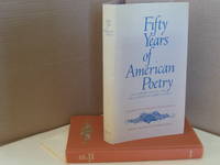 Fifty Years of American Poetry by Warren, Robert Penn: Introduced By - 1984