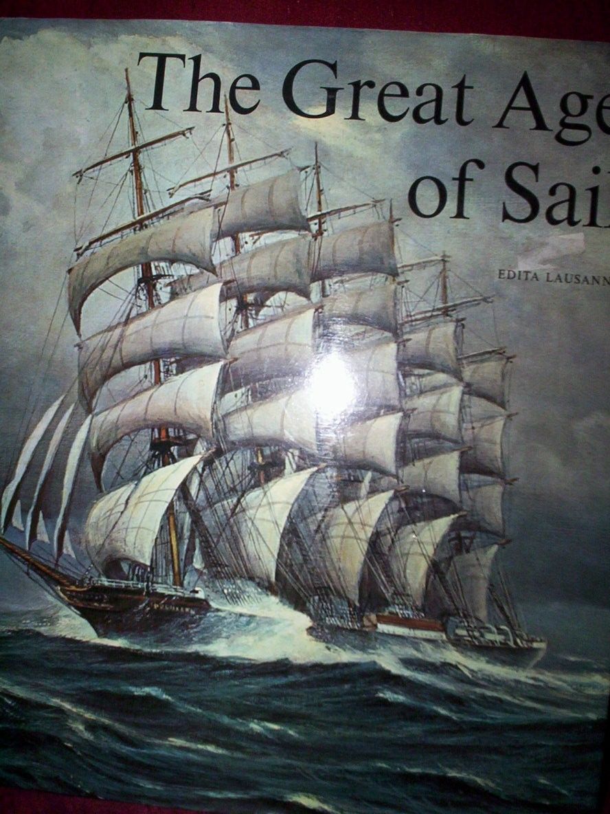 The Great Age of Sail written by ten historians, 5oo years of sailing