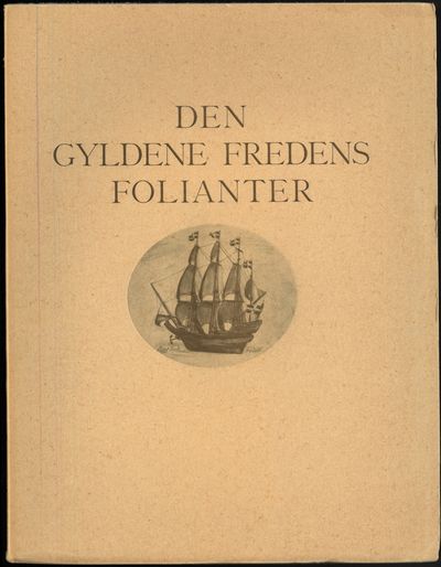 Den gyldene fredens folianter. Valda dikter och…