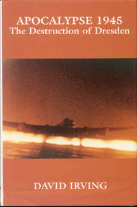 image of Apocalypse 1945: The Destruction of Dresden