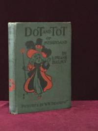 Dot and Tot of Merryland