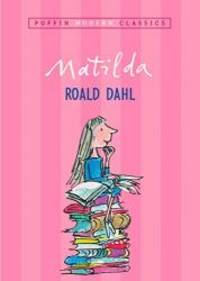 Matilda (Puffin Modern Classics) by Roald Dahl - 2004-06-04