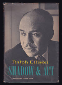 Shadow &amp; Act by Ralph Ellison - 1964