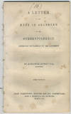 A letter to the Earl of Aberdeen on the correspondence recently published by his lordship. Third thousand.