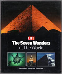 Seven Wonders of the World: From the Ancients to Tomorrow
