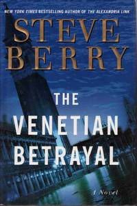 THE VENETIAN BETRAYAL: A NOVEL (COTTON MALONE)