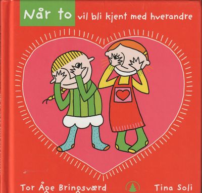 Når to vil bli kjent med hverandre