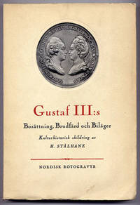Gustaf III:s bosättning, brudfärd och biläger.…