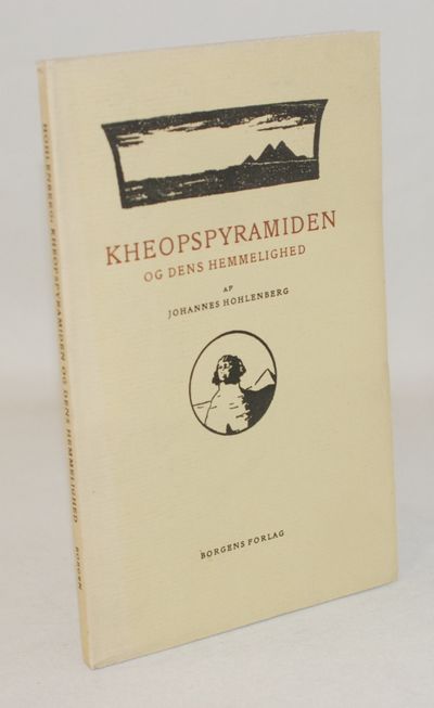 Kheopspyramiden og dens Hemmelighed.