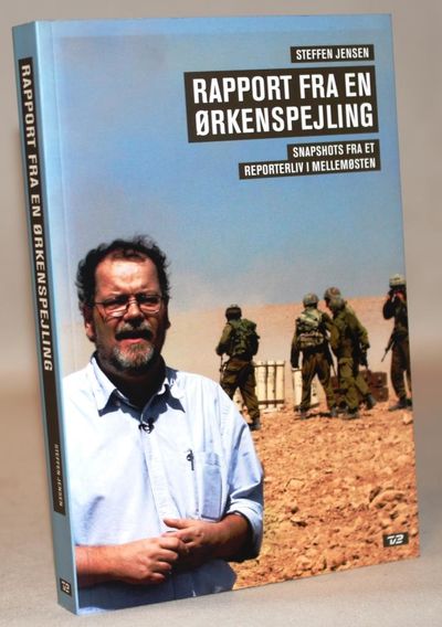 Rapport fra en ørkenspejling - snapshots fra et…