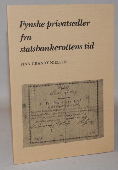 Fynske privatsedler fra statsbankerottens tid.