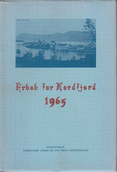 Årbok for Nordfjord 1965. 7. Årgang. Eit skrift…