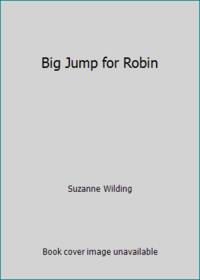 Big Jump for Robin