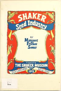 cover of The Shaker Garden Seed Industry