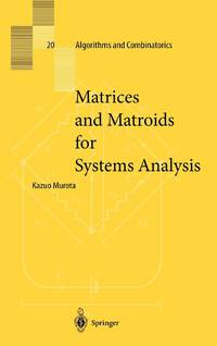 Matrices and Matroids for Systems Analysis