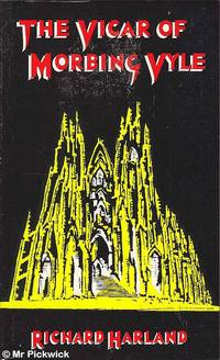 The Vicar of Morbing Vyle by Richard Harland - 1993