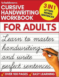 Cursive Handwriting Workbook for Adults: Learn Cursive Writing for Adults (Adult Cursive...