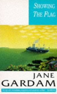 Showing The Flag by Gardam, Jane