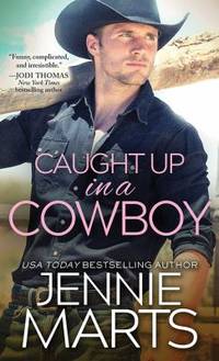 Caught up in a Cowboy