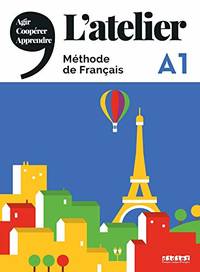 L'atelier: Livre de l'eleve A1 + DVD-Rom + livre numerique