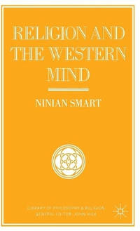 Religion and the Western Mind: Drummond Lectures delivered at the University of Stirling,...