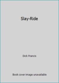 Slay-Ride