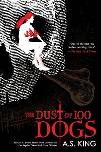 Dust of 100 Dogs, The