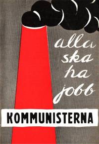 Alla ska ha jobb.