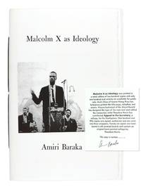 Malcolm X as Ideology [Limited Edition, Signed by Baraka]