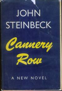 Cannery Row by Steinbeck, John - 1945