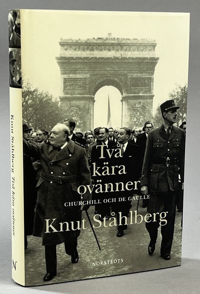 Två kära ovänner. Churchill och de Gaulle. [Utg.…
