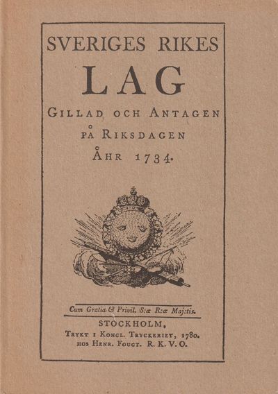 Sveriges Rikes Lag. Gillad och antagen på…