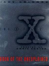 X Files Book of the Unexplained Volume 2 Vol 2