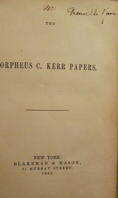 THE ORPHEUS C. KERR PAPERS