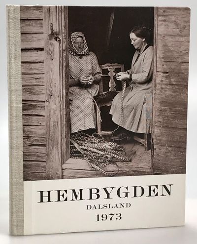 Hembygden 1973. [Utg. av] Dalslands Fornminnes-…