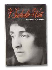 V. Sackville-West: A Critical Biography