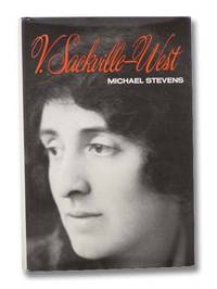 V. Sackville-West: A Critical Biography by Stevens, Michael - 1974