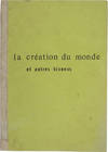 LA CRÉATION DU MONDE ET AUTRES BISNESS ...