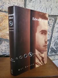 Edward Albee: A Singular Journey: A Biography