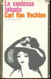 LA CONTESSA TATUATA by Van vechten Carl - 1965